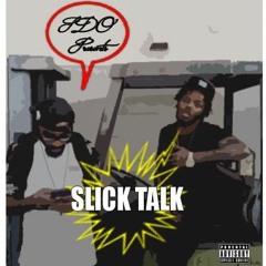 Slick Talk