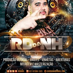 MC BURET e MC RODSON - Vem Pro PU Que E Midia ( RD Da NH ) ATABACADA