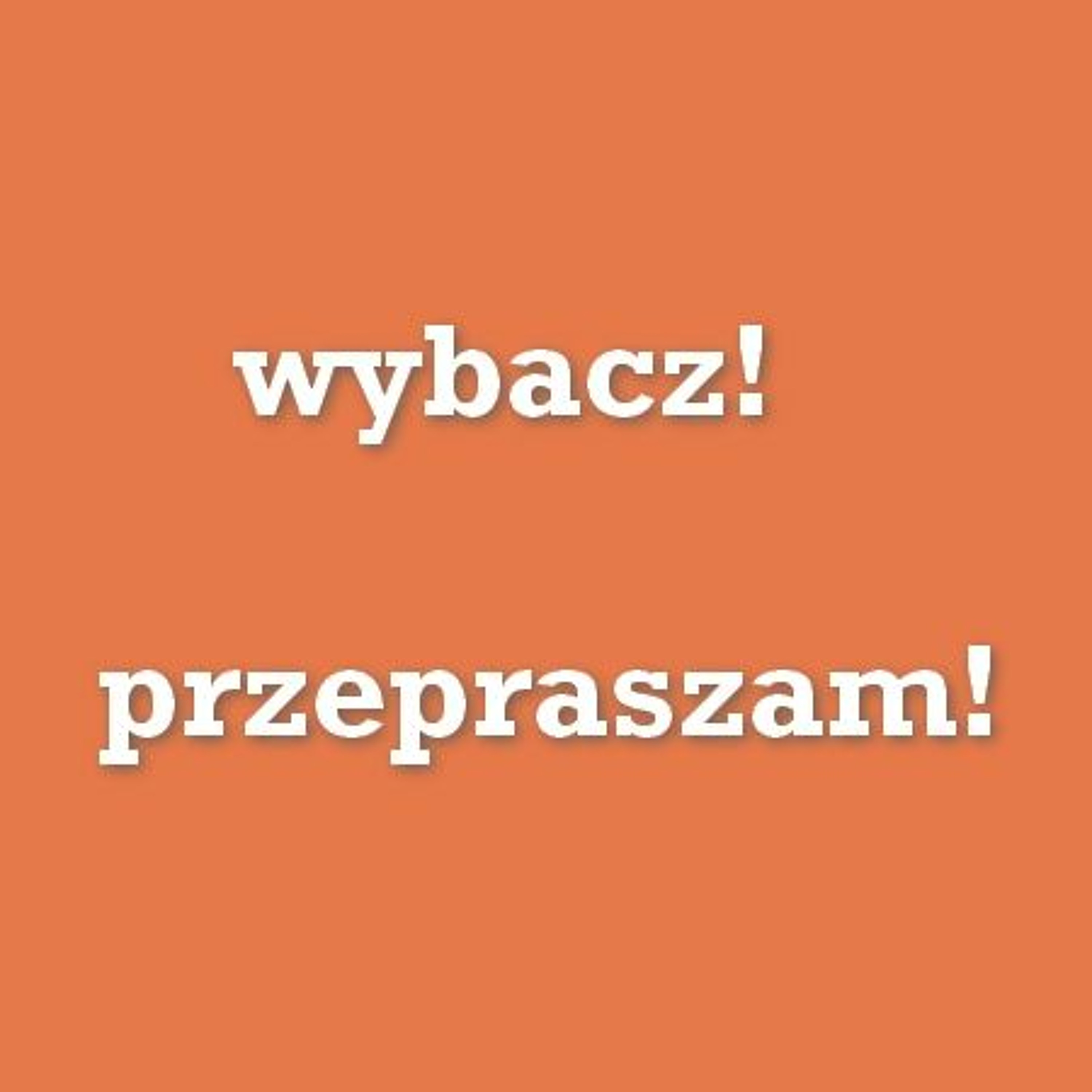 Wybacz episode artwork