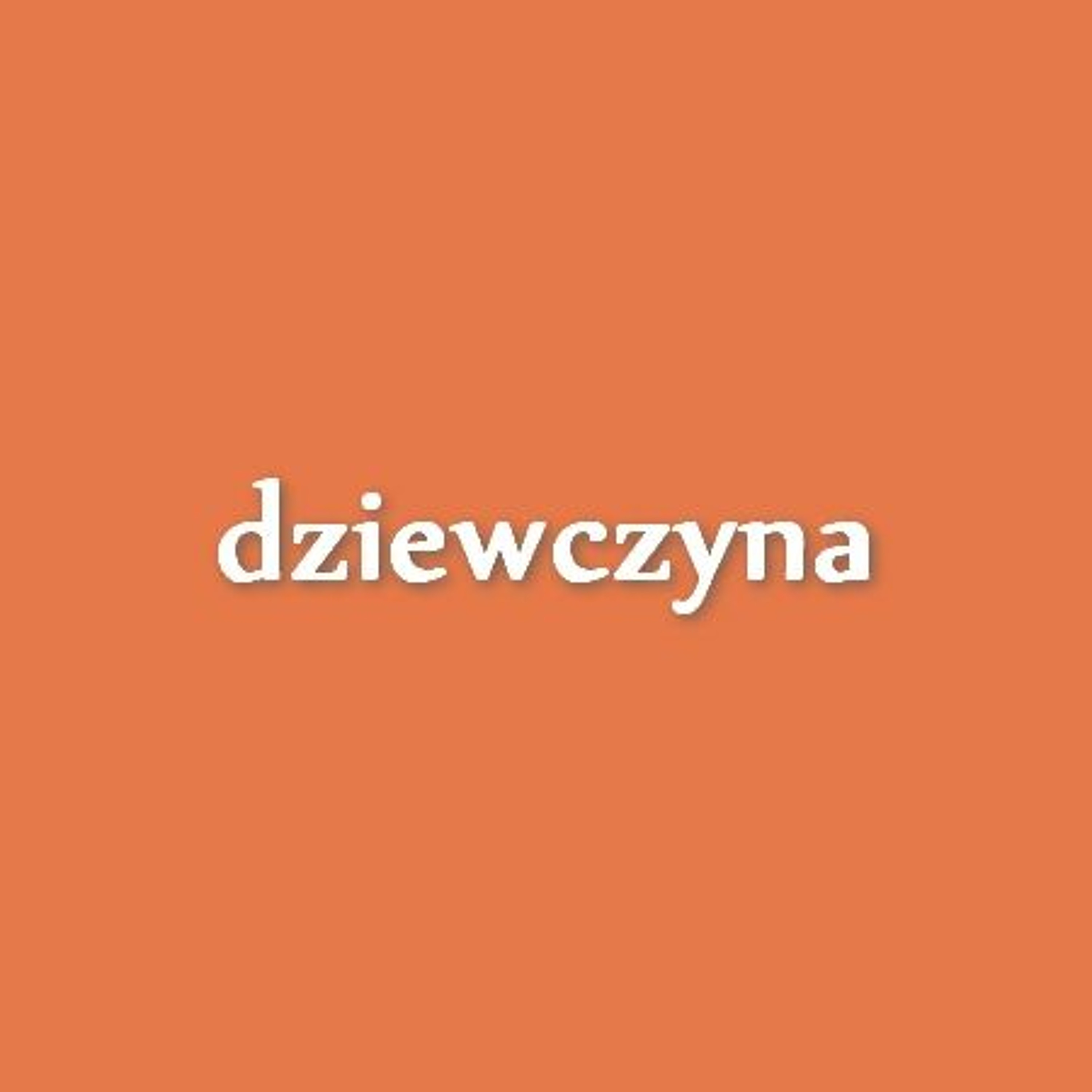 4. Moja Dziewczyna episode artwork