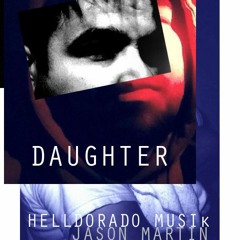 Jason Martin - Daughter