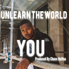 YOU - Produced By Chucc Heffna
