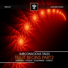 Subconscious Tales - Aura (Soulfinder Remix) [Suffused Music} Preview