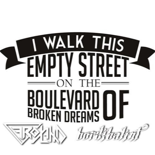 Green Day - Boulevard Of Broken Dreams (Frank Roländ & Bordibalint Remix)