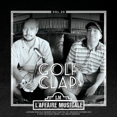 L'Affaire Musicale Mix Series Vol.20 - GOLF CLAP