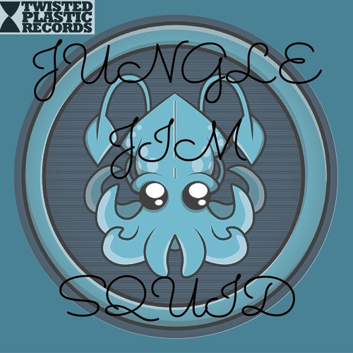 Jungle Jim - Squid (Original Mix)