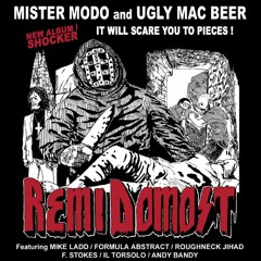 Mister Modo & Ugly Mac Beer - Maniac Cop