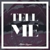 Michael Kasymov - Tell Me / Михаил Касымов - Tell Me Michael Kasymov - Tell Me / Михаил Касымов - Tell Me