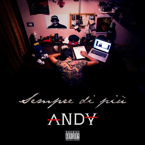 ANDY - Sempre Di Più (Prod. Mr BACON)