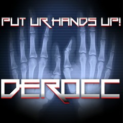 Put Ur Hands Up!