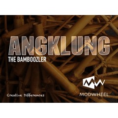 The Mighty Angklung by Steve Roche and David Donaldson