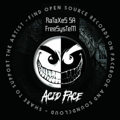 Rataxes - Acid Face (Free Download)