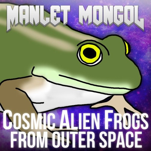 Cosmic Alien Frogs from Outer Space