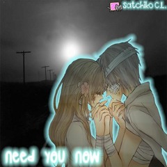 Nightcore=Need You Now
