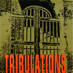 Tribulations - The Gate