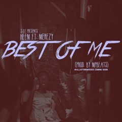 HEEM ft. Merezy - Best Of Me (Prod. By MPBeats)