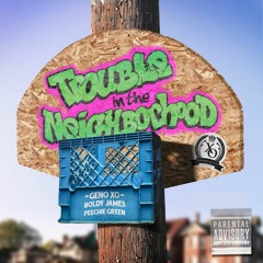 Boldy James - Trouble In The Neighborhood Feat. Peechie Green (Produced by Geno XO)