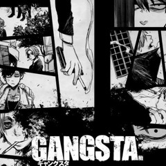 Gangsta Soundtrack // Sing Ergastulum