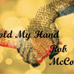 Hold My Hand...