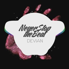 Devian - Never Stop The Beat