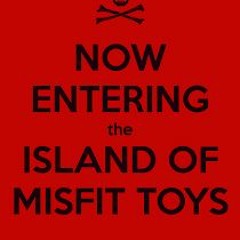 The Island of Misfit Tunes