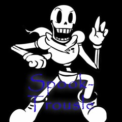 SpookTrousle [Spooky Scary Skeletons & Bonetrousle]