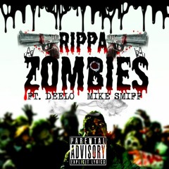 Zombie Freestyle Ft. Deelo & Mike Smiff