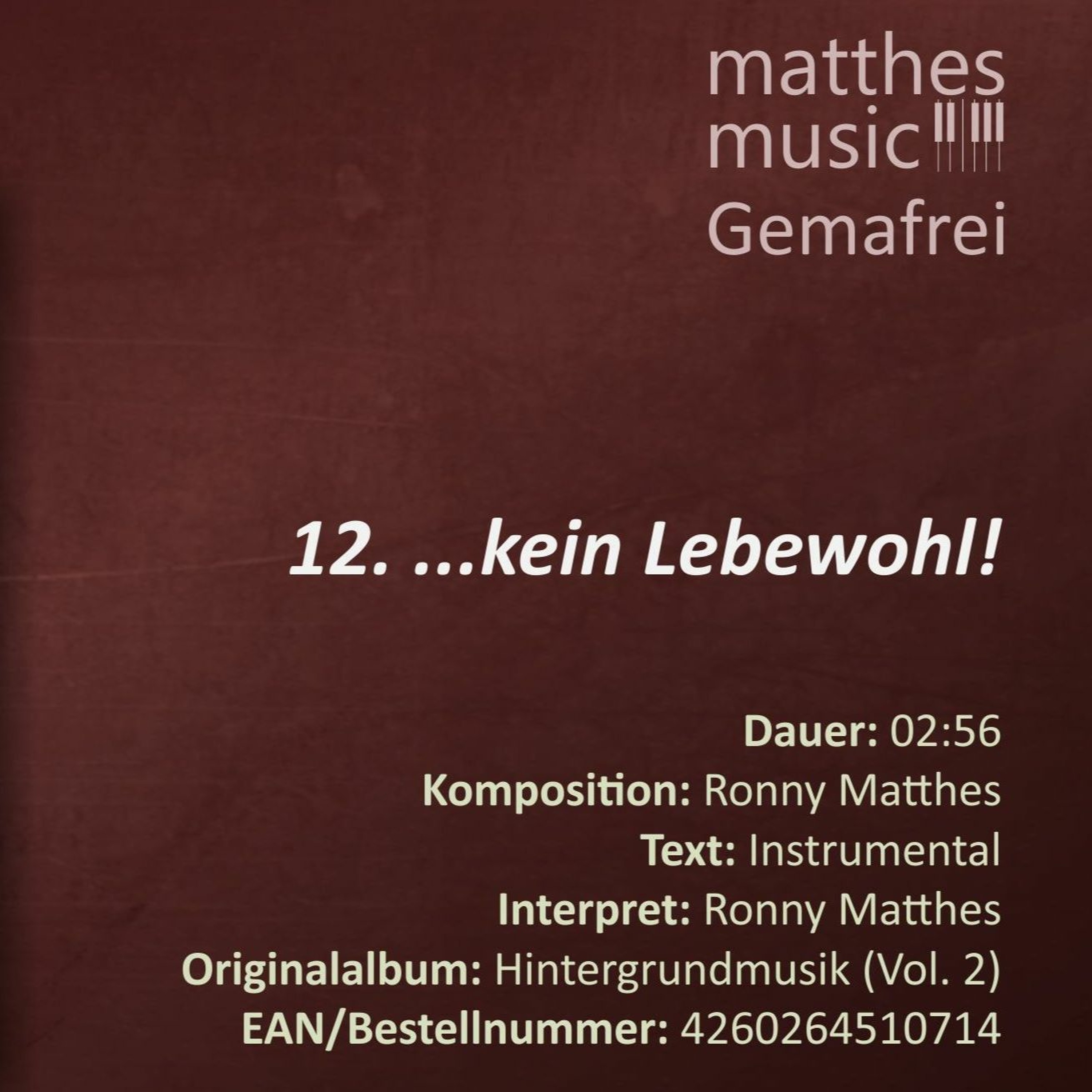 ...kein Lebewohl! - Gemafreie Filmmusik (12/12) - CD: Hintergrundmusik zur Beschallung (Vol. 2) episode artwork