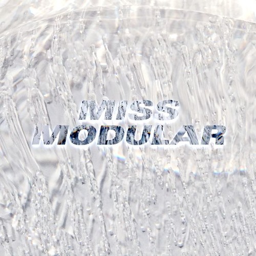 MISS MODULAR # 7 | MA DJ (Nguzunguzu)