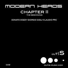 Modern Heads - Beginning (Claudio PRC Remix) [Outis Music]