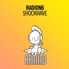 Radion6 -  Shockwave (original Mix)