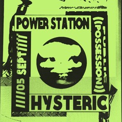 HYSTERIC at Power Station 5.9.15
