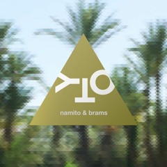 Namito & Brams - Yto (Gabriel Ananda Remix) PREVIEW