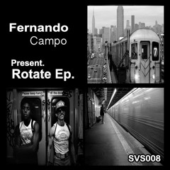 Fernando Campo - Rotate (Original Mix) [CUT] 29-10-2015
