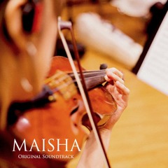 MAISHA - Original Soundtrack