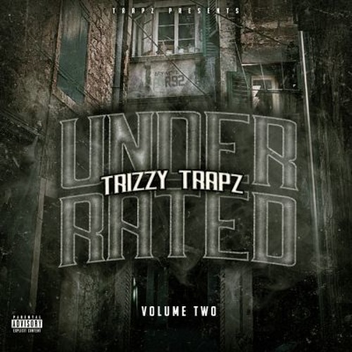 Trizzy Trapz - Hear Me Now (Feat. Trapstar Toxic)[Produced By @WildBoyAce]