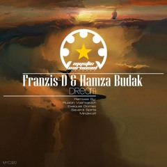 Franzis-D & Hamza Budak - Dream (Ruslan Vashkevich Remix)