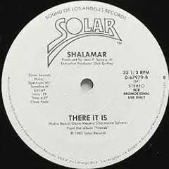 Shalamar - There It Is (Honom Edit)