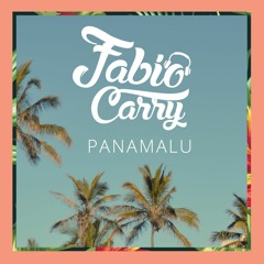 Fabio Carry - Panamalu