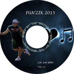 Extrait FUN'Zik Mix VOL0.1 (136- 140Bpm)