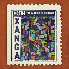 MCT-04 - Xanga - Barrios of Colombia