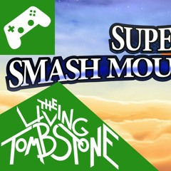 Super Smash Mouth Bros -- The Living Tombstone
