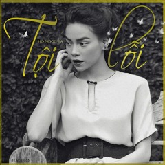 Toi Loi - Ho Ngoc Ha