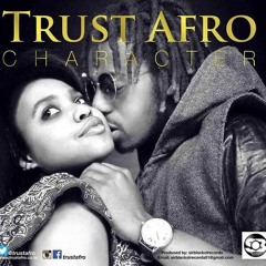 TRUST-AFRO Character by Sirblackol records