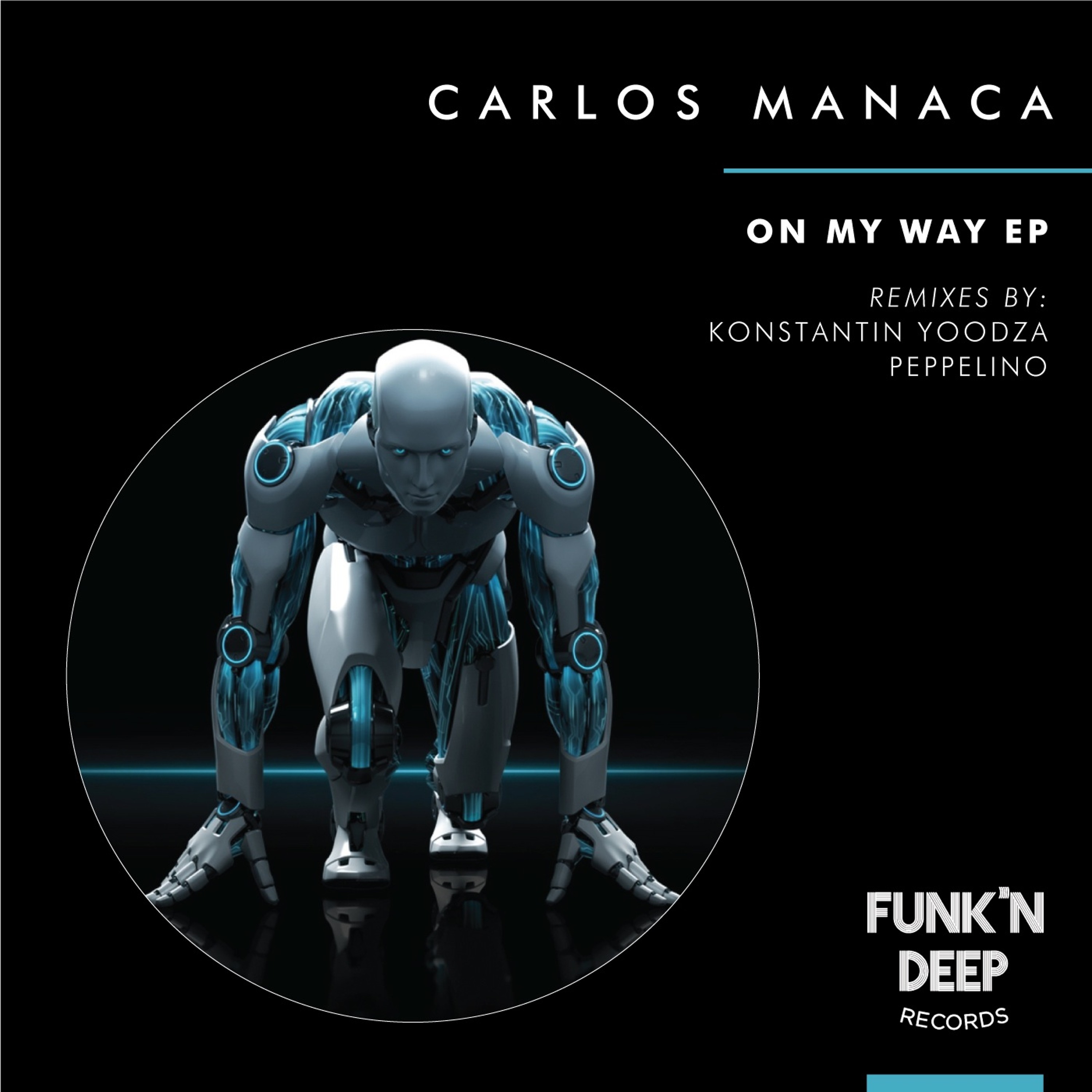Carlos Manaca - "Can't Stop" - Original Mix episode artwork