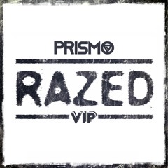 Razed (VIP)