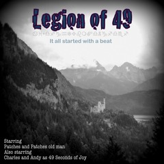 Legion of 49 (Jolly Good Time)