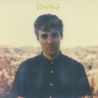 Day Wave - You Are Who You Are