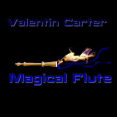 Valentin Carter - Magical Flûte (Original Mix)
