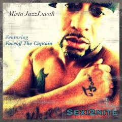 1. SEXI2NITE feat. Faceoff The Captain